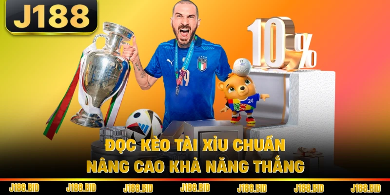 Đọc kèo tài xỉu chuẩn nâng cao khả năng thắng