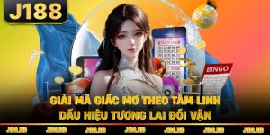 Giải Mã Giấc Mơ Theo Tâm Linh - Dấu Hiệu Tương Lai Đổi Vận